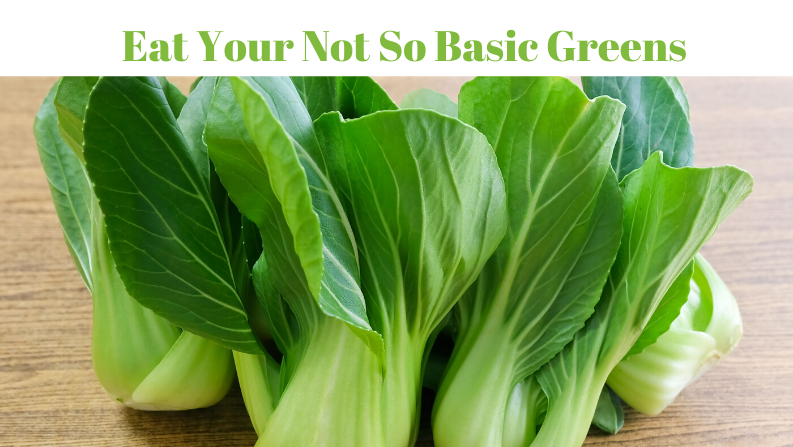 5 Not-So-Basic Greens to Eat Right Now!